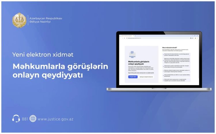 "Məhkumlarla görüşlərin onlayn qeydiyyatı" xidməti istifadəyə verildi