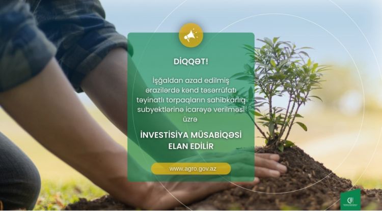 Qarabağdakı torpaqların icarəyə verilməsi üzrə  MÜSABİQƏ