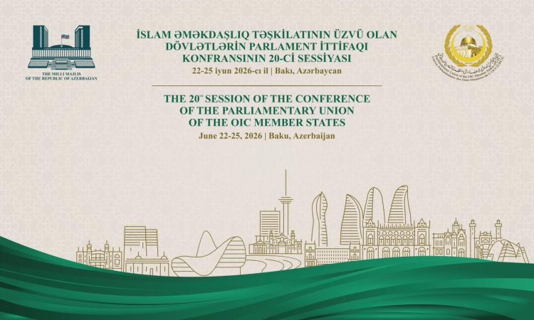 Bakıda İslam Əməkdaşlıq Təşkilatı Parlament İttifaqı Konfransının sessiyası keçiriləcək