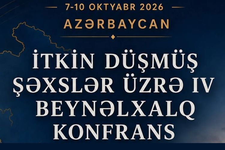 Azərbaycanda itkin düşmüş şəxslər üzrə IV Beynəlxalq Konfrans keçiriləcək - FOTO 