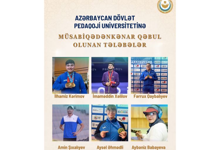 6 idmançımız imtahansız universitetə qəbul edildi