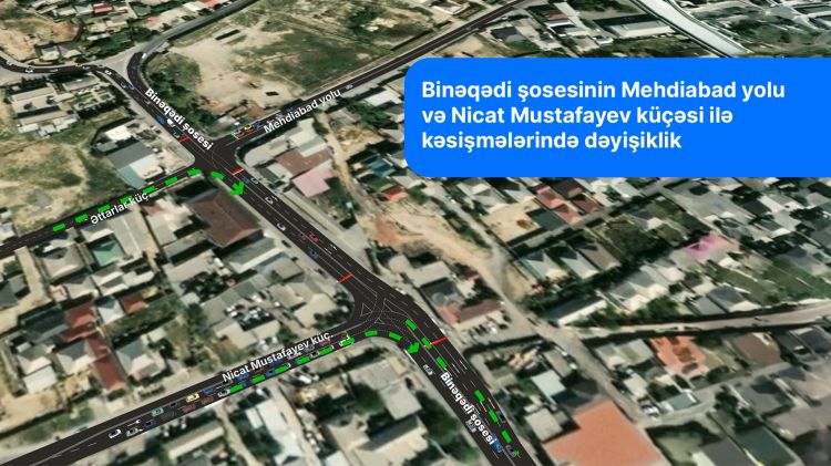 Binəqədidə yol hərəkətinin təşkili dəyişir  - VİDEO