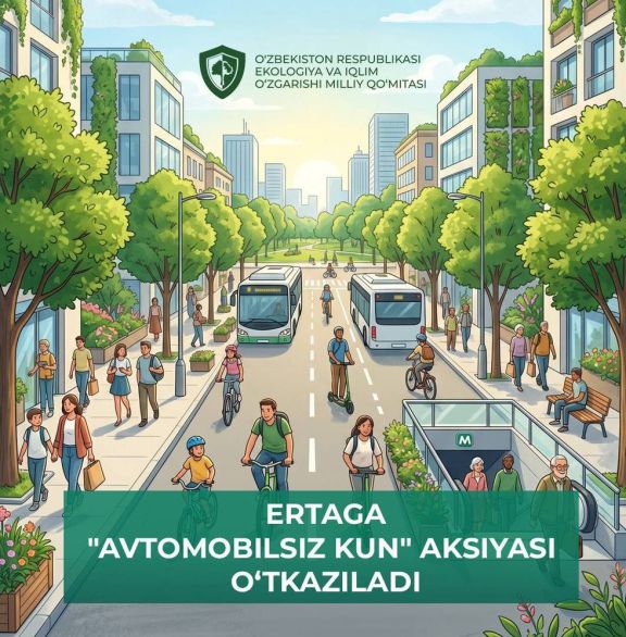 Sentyabrın 10-da Özbəkistanın bütün bölgələrində növbəti "Avtomobilsiz gün" tədbiri keçiriləcək