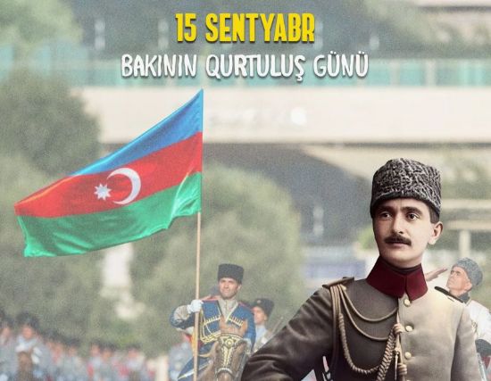 Bakının erməni-bolşevik işğalından azad olunmasından  108 il ötür