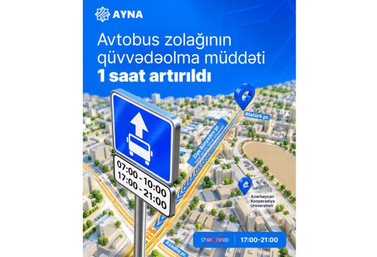 Ziya Bünyadov prospektinin bir hissində avtobus zolağının qüvvədəolma müddəti bir saat artırılıb